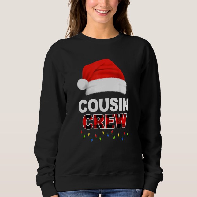 Cousin Crew Weihnachten Lichter Weihnachtsmannmütz Sweatshirt (Vorderseite)