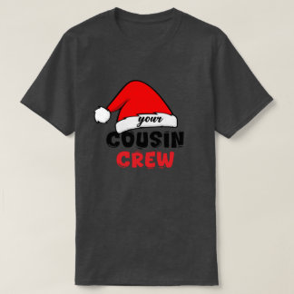 Cousin Crew Weihnachten T-Shirt