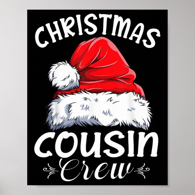 Cousin Crew Weihnachtsfamilie Matching Weihnachten Poster (Vorne)