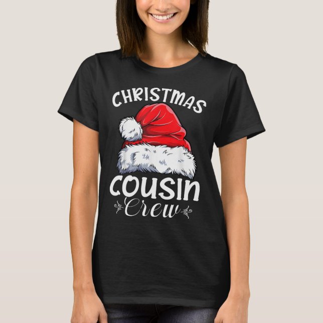 Cousin Crew Weihnachtsfamilie Matching Weihnachten T-Shirt (Vorderseite)