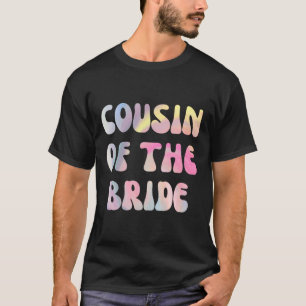 Cousin der Braut T-Shirt