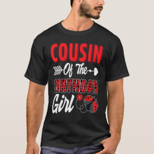 Cousin der Familie Ladybug T-Shirt