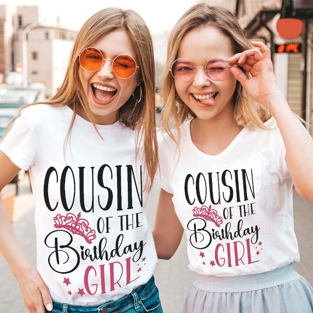 Cousin der Geburtsmädchenfamilie Custom Matching T-Shirt (Von Creator hochgeladen)