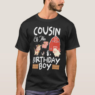 Cousin der Geburtstagsfamilie BoyFarm Animal B Day T-Shirt