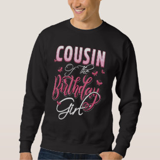 Cousin der GeburtstagsGirl-Familienmatching Bday P Sweatshirt