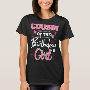 Cousin der Geburtstagskameradschaft B-Day Par T-Shirt