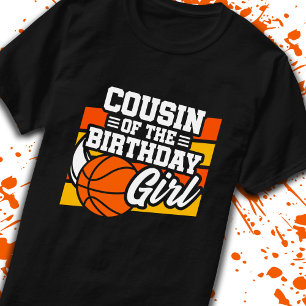 Cousin der Geburtstagsmädchen Basketball Geburtsta T-Shirt
