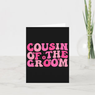Cousin der Groom Wedding Party Familienkostüme Karte