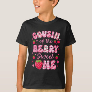 Cousin der süßen Beere Erste Geburtstag Erdbeere T-Shirt
