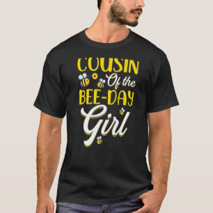 Cousin des Bee Day Girl Familienpassende Geburtst T-Shirt