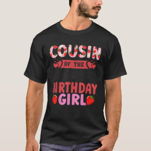 Cousin des ersten Geburtstagsmädchens Berry Sweet  T-Shirt