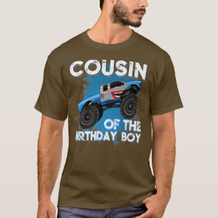 Cousin des Geburtstagsjungen Monsters Truck Geburt T-Shirt