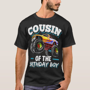 Cousin des Geburtstagsjungen Monsters Truck Geburt T-Shirt