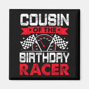 Cousin des Geburtstagsrennens Bday-Rennwagen Magnet
