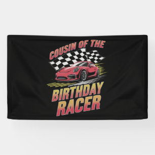 Cousin des Geburtstagsrennfahrer Rennfamilienparty Banner