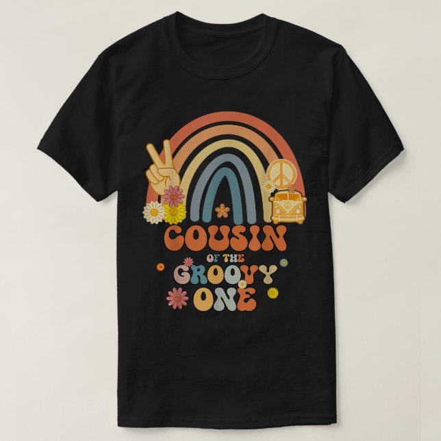Cousin des Groovy One Rainbow Boho Birthday Par T-Shirt (Design vorne)