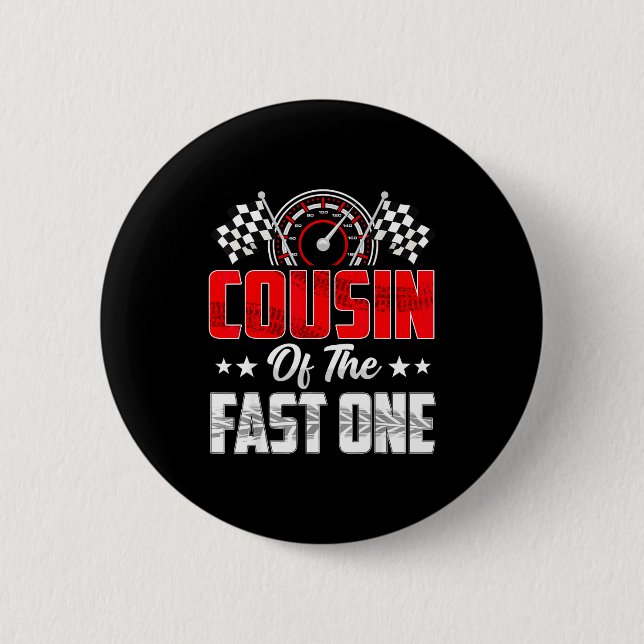 Cousin des schnellen einen Geburtstag 1. Rennwagen Button (Vorderseite)