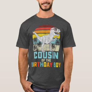 Cousin Dinosaurier Boy of the Birthday Boy Matchin T-Shirt
