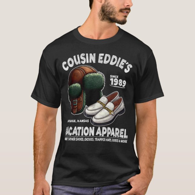 Cousin Eddie's Vacation Apparel T-Shirt (Vorderseite)