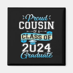 Cousin einer Cl von 2024 Graduate Funny Senior 202 Magnet