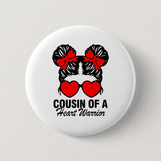Cousin eines Herzens Krieger Herzerkrankung Unorde Button (Vorderseite)