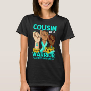 Cousin eines Kriegers Allergiebewusstsein Sunfl T-Shirt