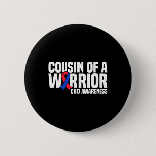 Cousin eines Kriegers Chd Angeborene Herzkrankheit Button