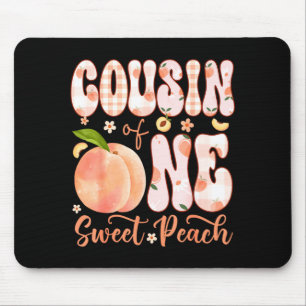 Cousin eines süßen Pfirsichs zum 1. Geburtstag Mäd Mousepad