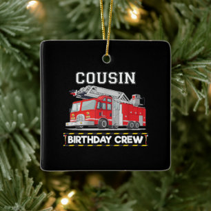 Cousin Geburtstagsfeuerwehrmann Crew Matching Fami Keramikornament