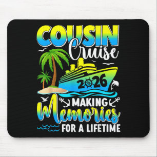 Cousin-Kreuzfahrt 2026 Erinnerungen für ein Leben Mousepad