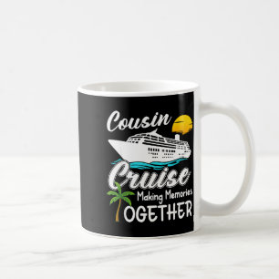 Cousin-Kreuzfahrt 2026 Erinnerungen schaffen Coole Kaffeetasse