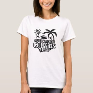 Cousin-Kreuzfahrt 2026 mit Kreuzfahrtschiff und Fl T-Shirt