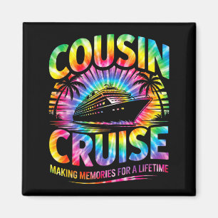Cousin Kreuzfahrt passende Familienurlaub Tie-Dye  Magnet