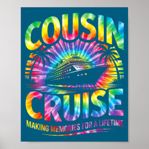 Cousin Kreuzfahrt passende Familienurlaub Tie-Dye Poster