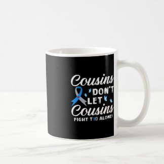 Cousin Ließ Cousin nicht allein gegen T1D-Diabetes Kaffeetasse