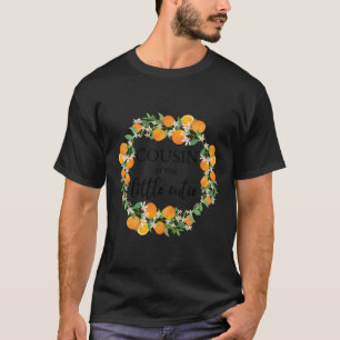 Cousin Little Süsse Baby Dusche Orange 1St Birthda T-Shirt