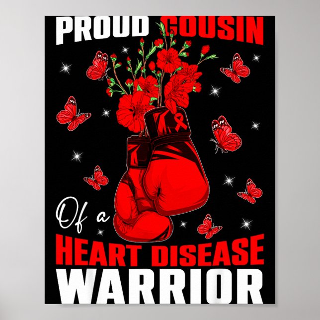 Cousin Of A Heart Warrior Heart Disease Awareness  Poster (Vorne)
