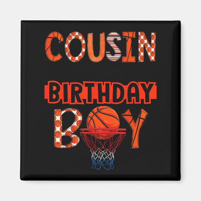 Cousin Of The Birthday Boy Basketball Party Family Magnet (Vorne)