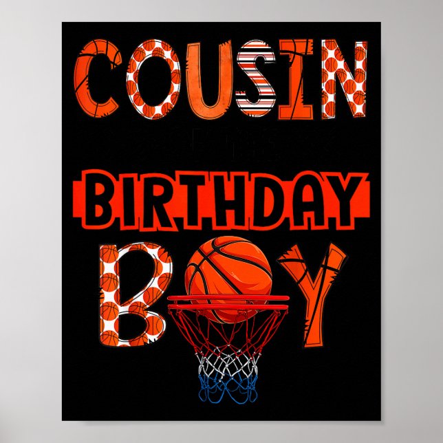 Cousin Of The Birthday Boy Basketball Party Family Poster (Vorne)