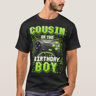 Cousin of the Birthday Boy Matching Video Game Bir T-Shirt