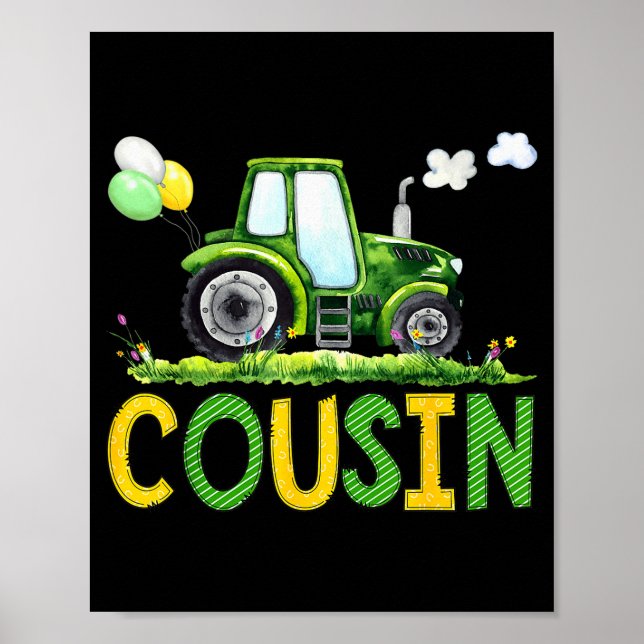 Cousin Of The Birthday Boy Tractor Farm Truck Matc Poster (Vorne)