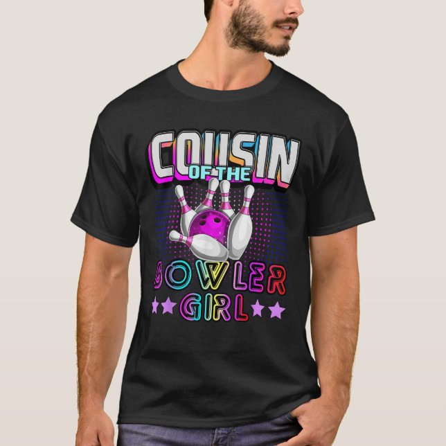 Cousin of the Bowler Girl Matching Family Bowling  T-Shirt (Vorderseite)