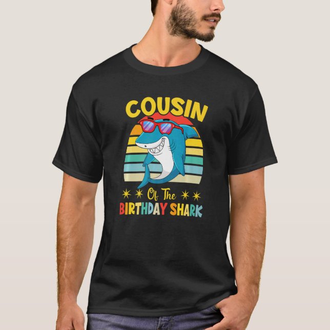 Cousin Of The Shark Birthday Family Matching Birth T-Shirt (Vorderseite)