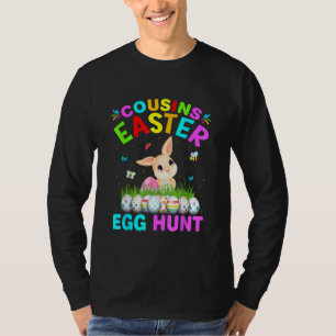 Cousin Ostereier Jagen Ostereier Happy Osterfeier  T-Shirt