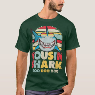 Cousin Shark , Gift For Cousin  T-Shirt