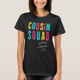 Cousin Squad 2022 Crew Sommerferien Camping Cre T-Shirt