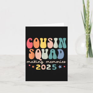 Cousin Squad Crew 2025 Erinnerungen Reun Karte