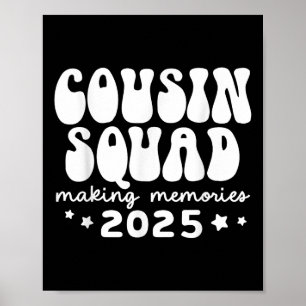 Cousin Squad Crew 2025 Erinnerungen Reun Poster