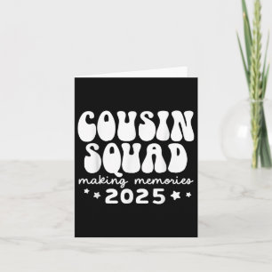 Cousin Squad Crew 2025 Erinnerungen schaffen Famil Karte