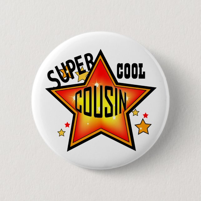 Cousin Super Cool Star Funny Button (Vorderseite)